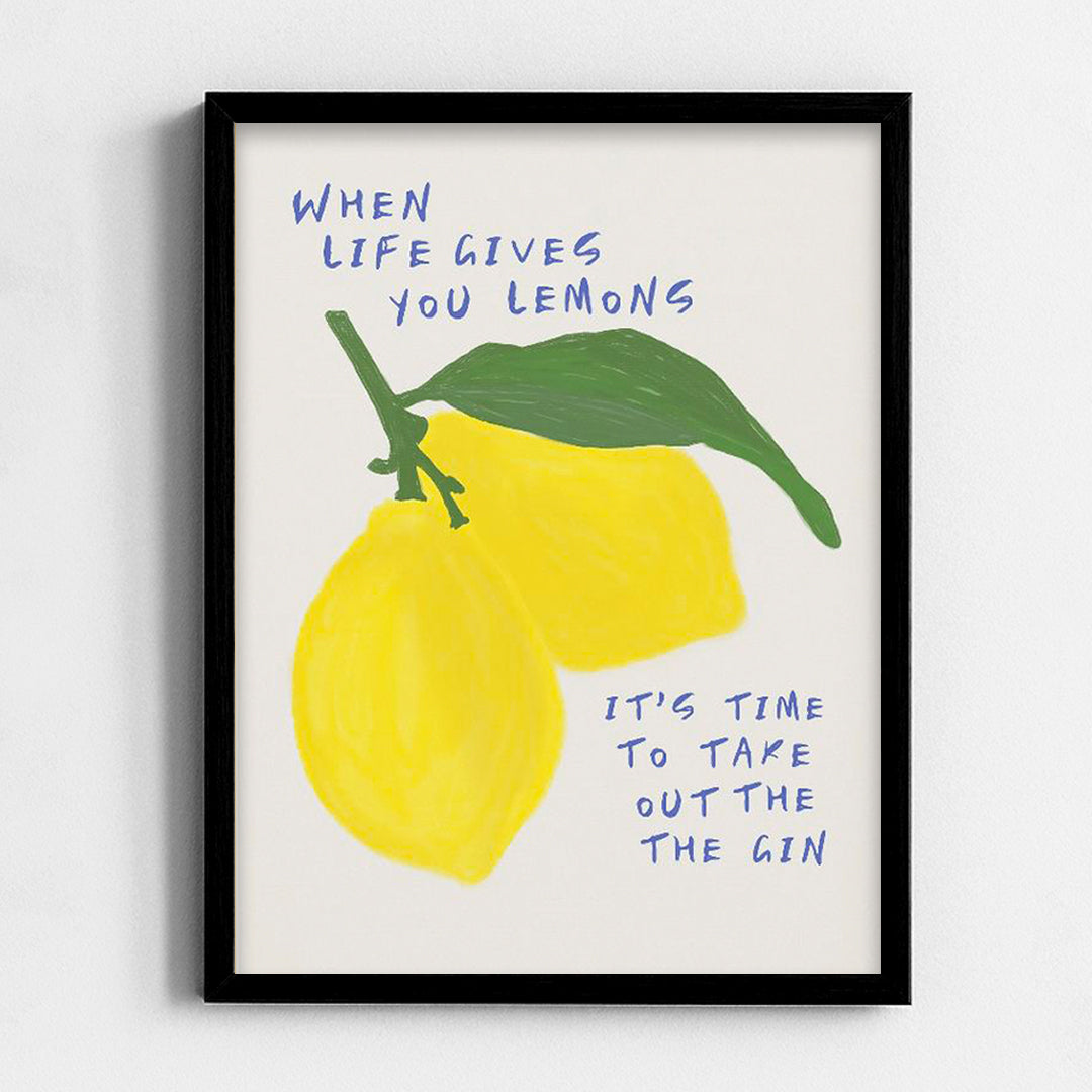 When life gives you lemon Frame