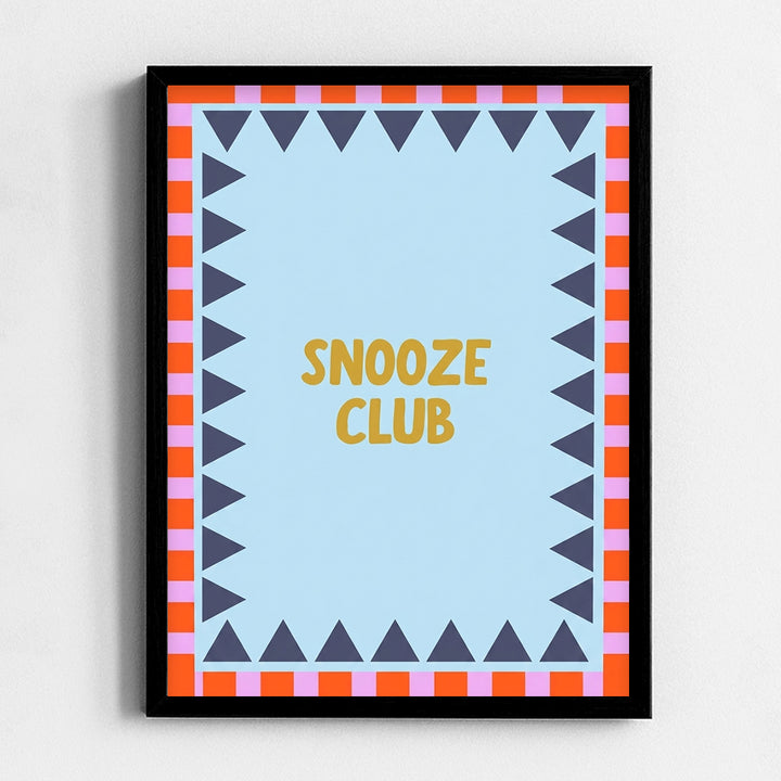 Snooze Club Frame