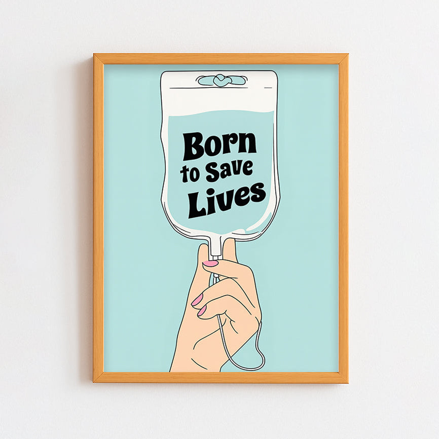 Born to save lives Frames