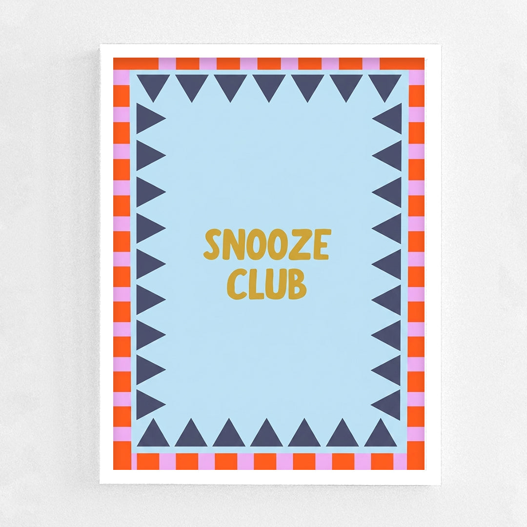 Snooze Club Frame