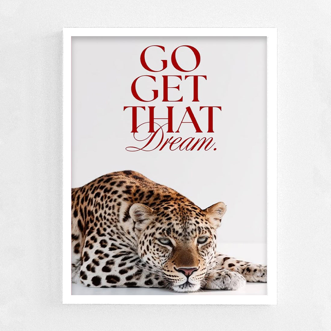 Go Get That Dream Frame
