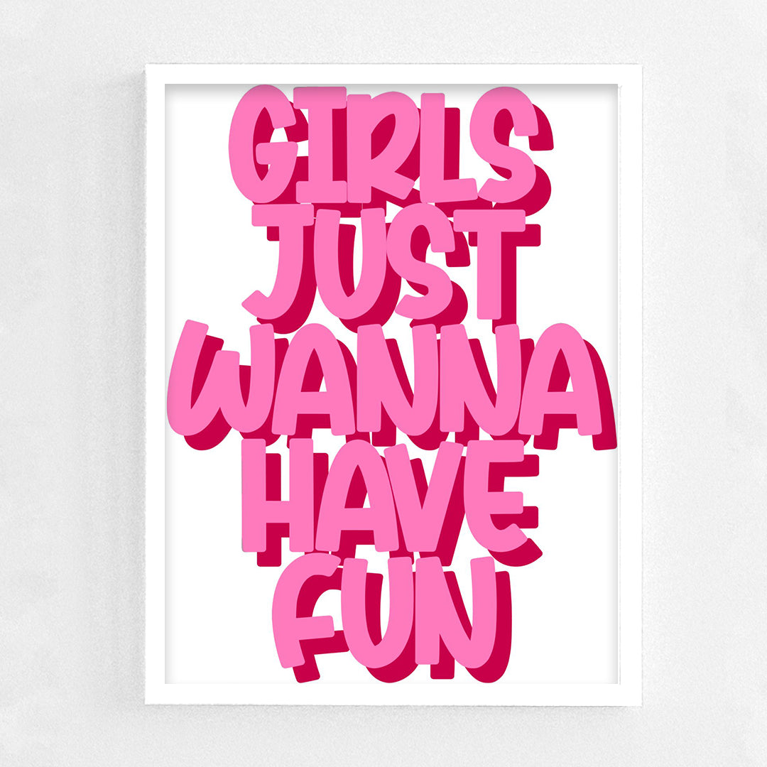 Girls wanna have fun Frame