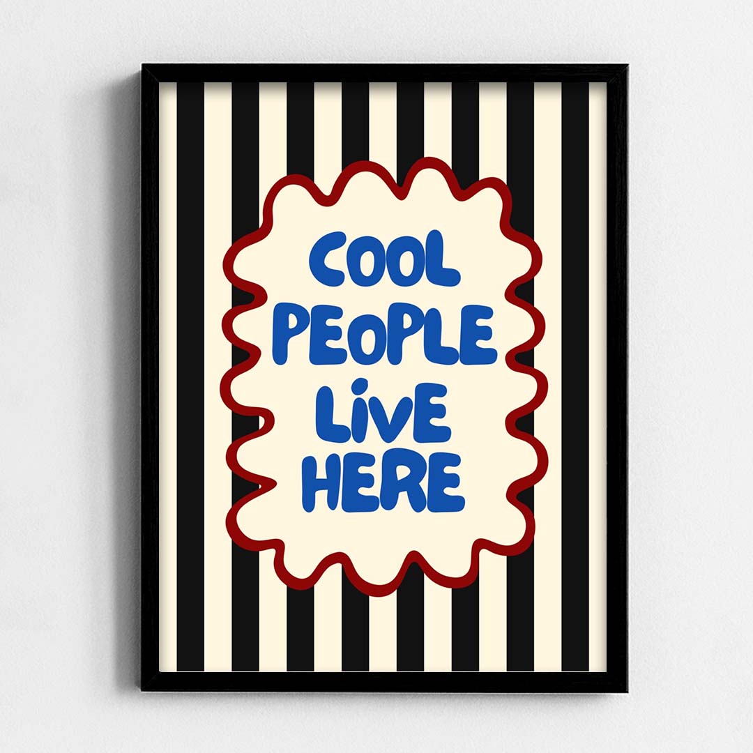 Cool People Live Here