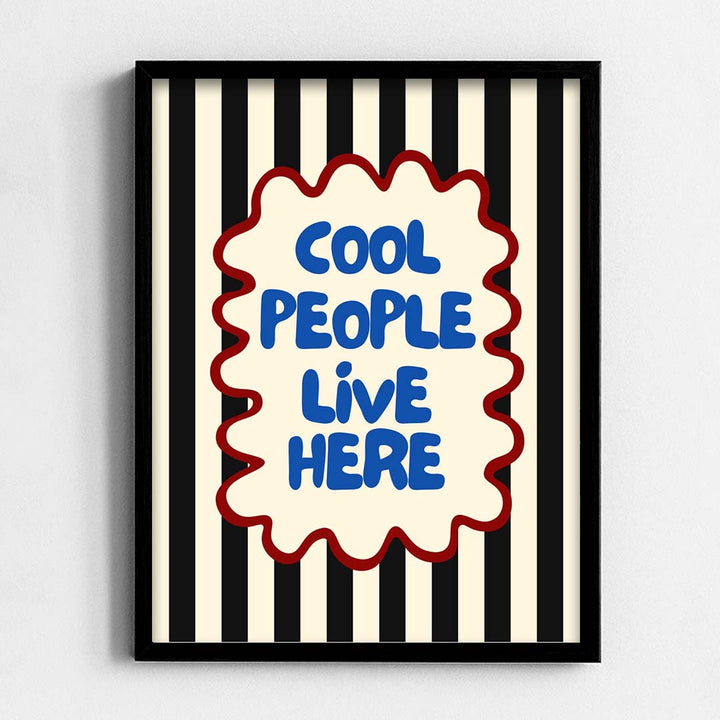 Cool People Live Here