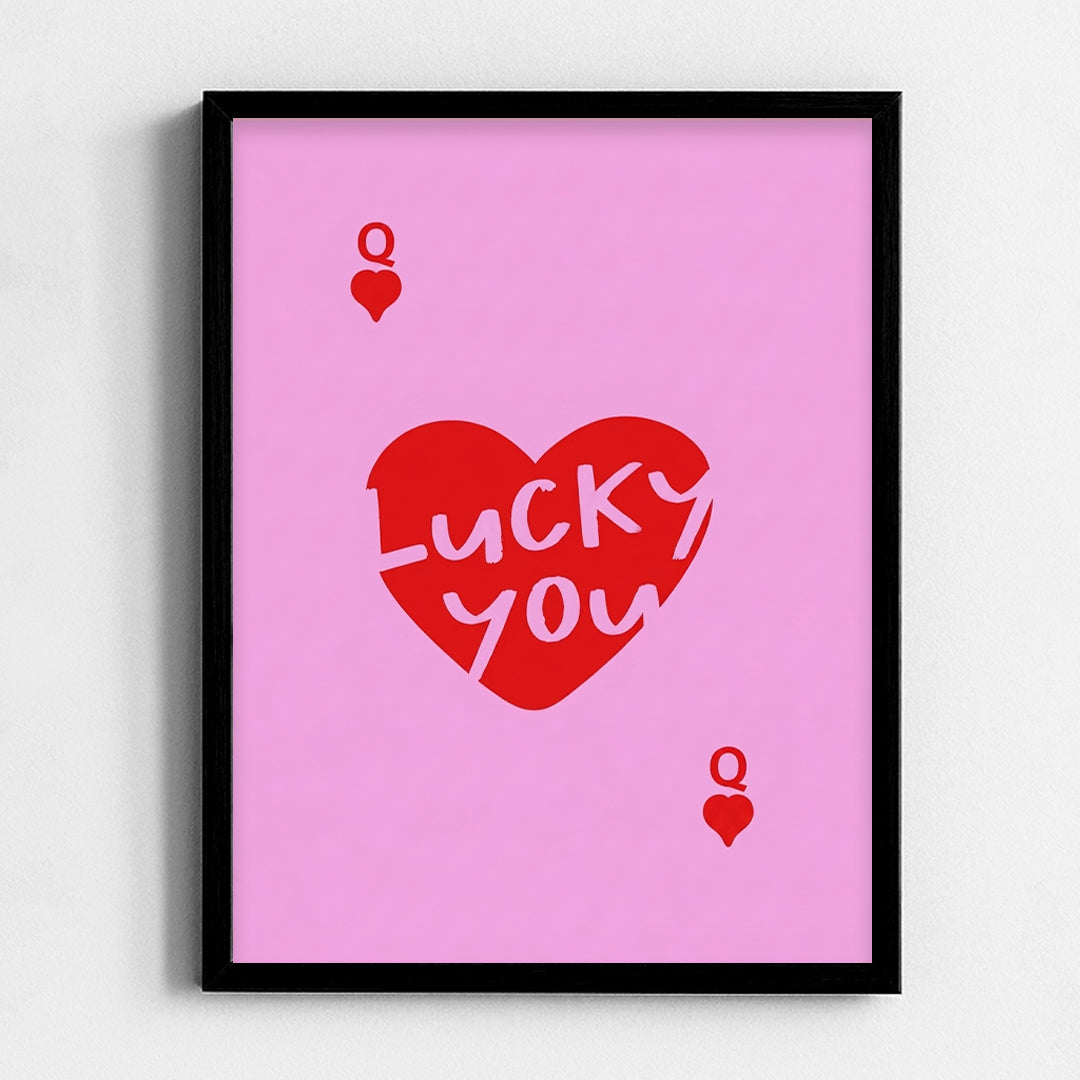 Lucky you Frame