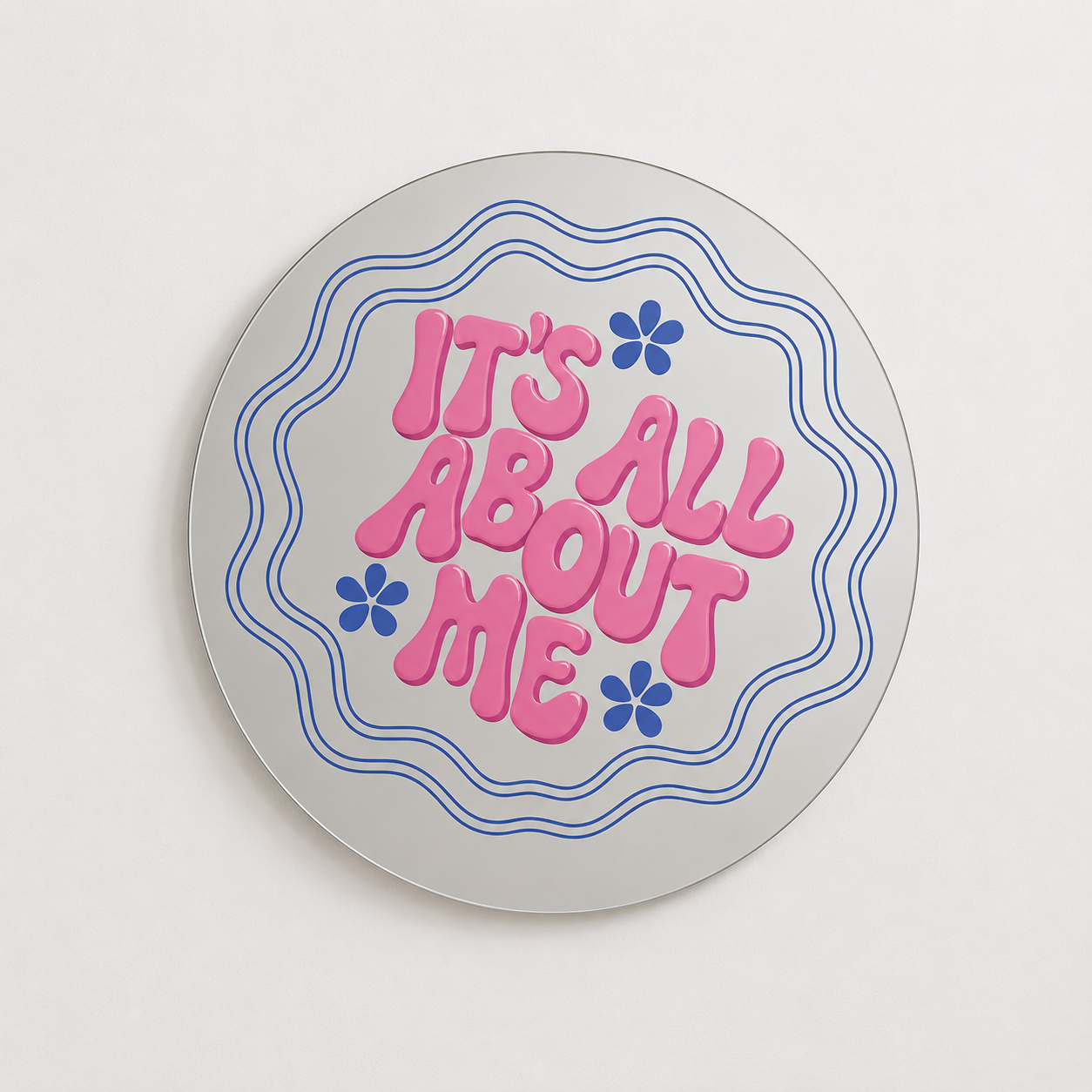 It's all about me Mirror