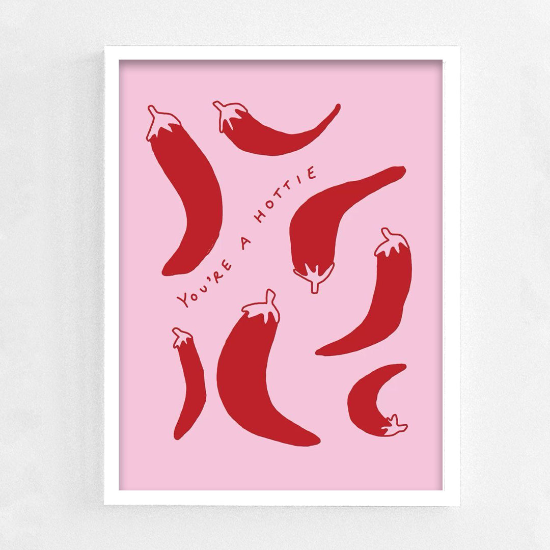 You're a Hottie Frame