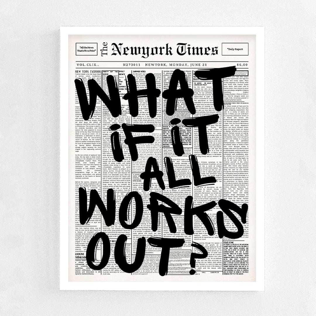 What if it all works out Frame