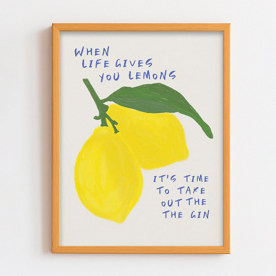 When life gives you lemon Frame