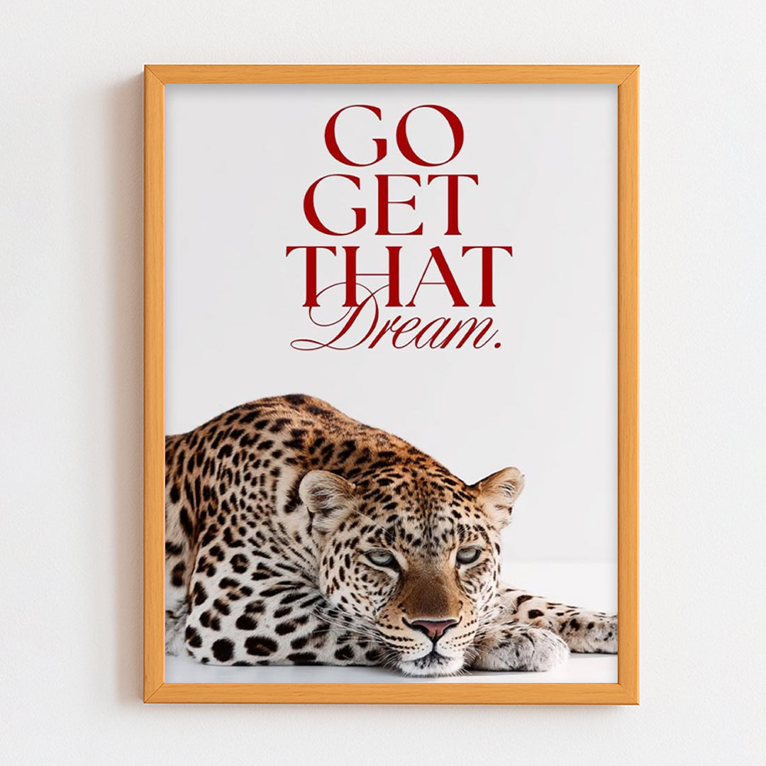 Go Get That Dream Frame