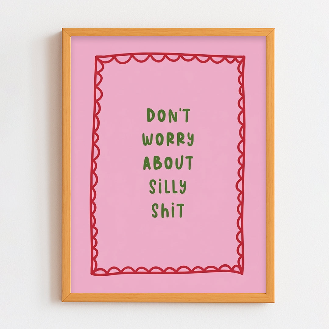 Silly Shit Frame