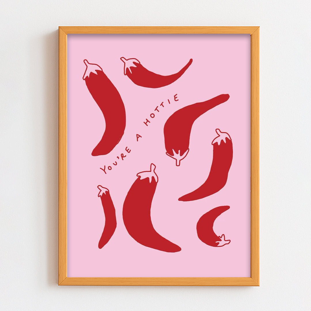 You're a Hottie Frame