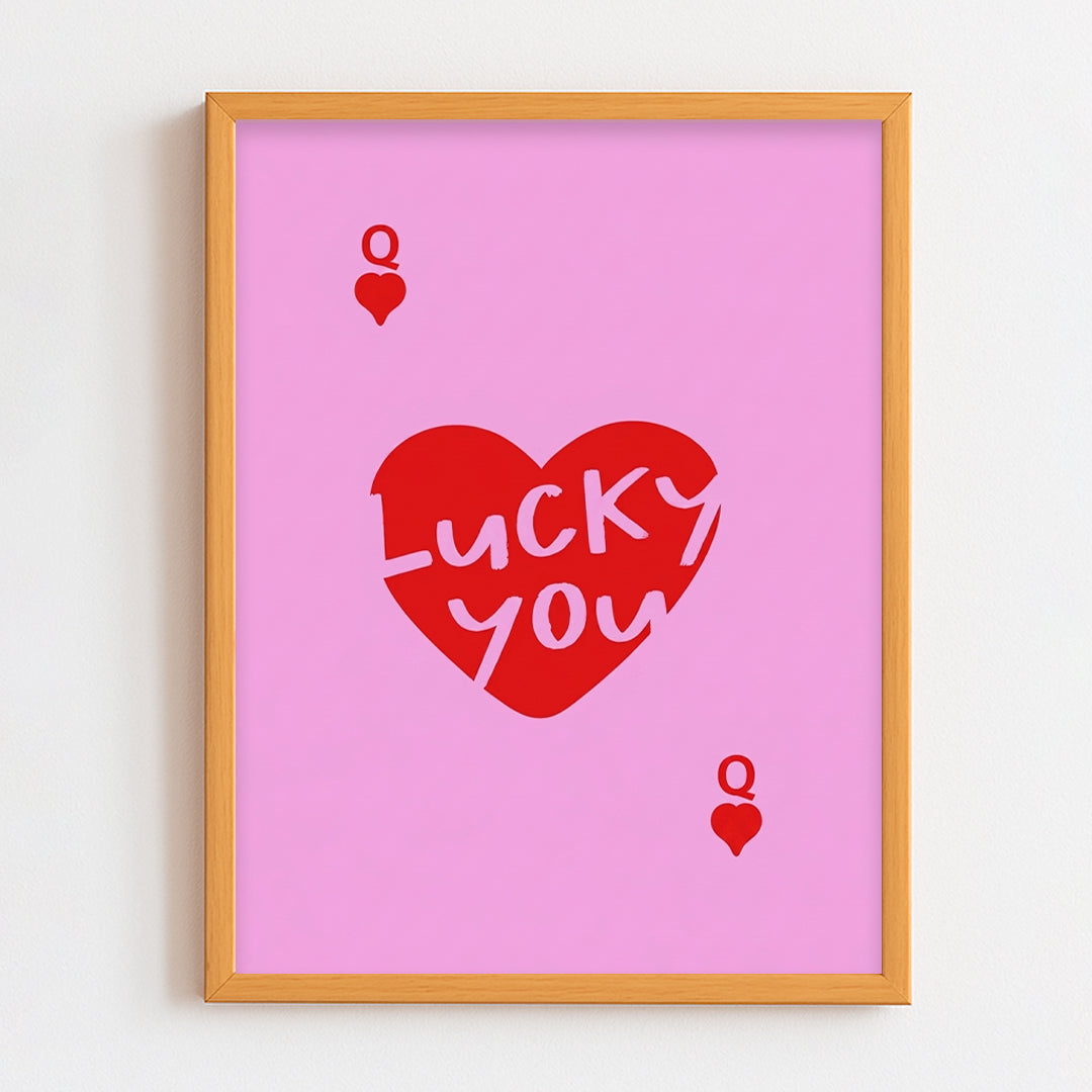 Lucky you Frame