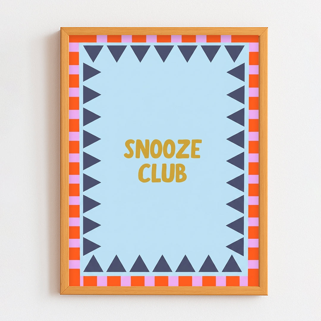 Snooze Club Frame