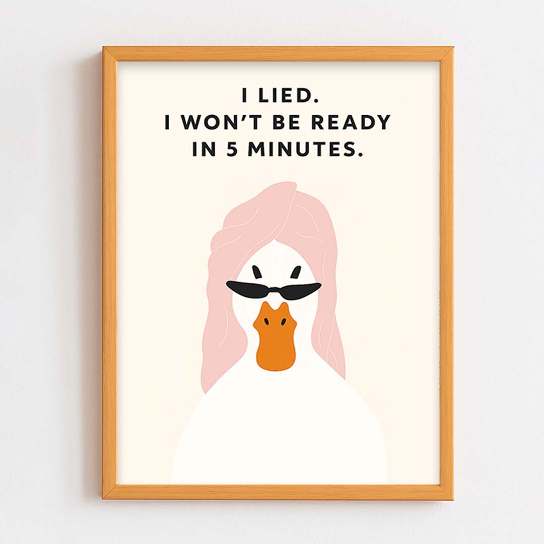 Won't Be ready in 5 minutes Frame